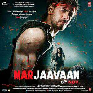 MARJAAVAAN (2019) MP3 SONGS